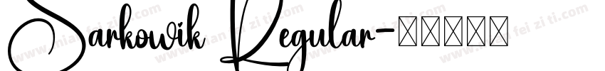 Sarkowik Regular字体转换